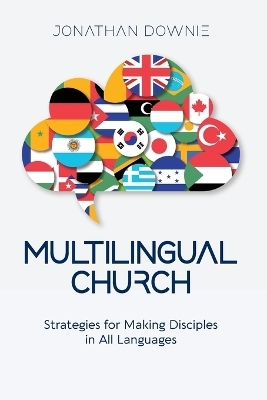 Multilingual Church - Jonathan Downie