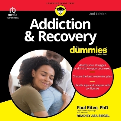 Addiction & Recovery for Dummies, 2nd Edition - Paul Ritvo