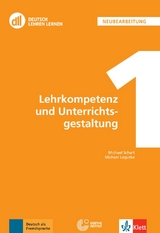 DLL 01: Lehrkompetenz und Unterrichtsgestaltung - Legutke, Michael; Schart, Michael