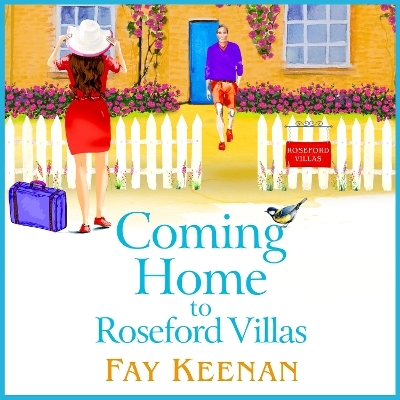 Coming Home to Roseford Villas - Fay Keenan