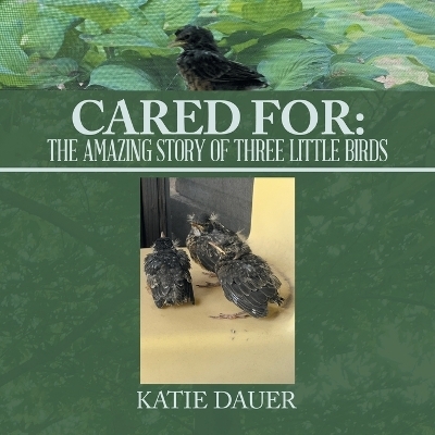 Cared For - Katie Dauer