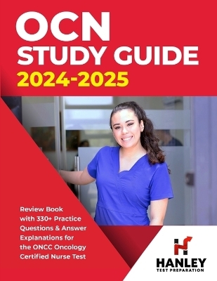 OCN Study Guide 2024-2025 - Shawn Blake