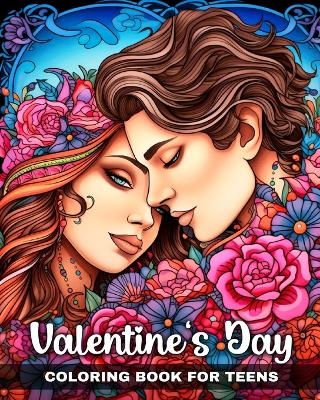 Valentine's Day Coloring Book for Teens - Ariana Raisa