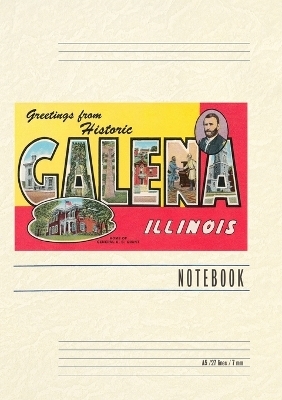 Vintage Lined Notebook Greetings from Galena, Illinois