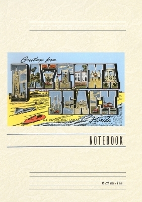 Vintage Lined Notebook Greetings from Daytona Beach, Florida