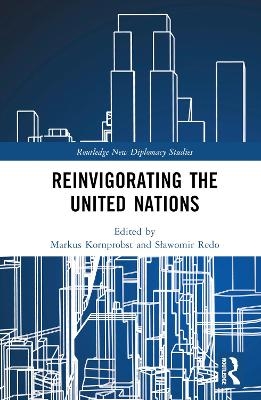 Reinvigorating the United Nations - 