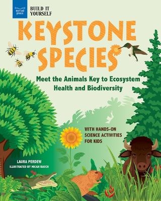 Keystone Species - Laura Perdew