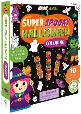 Super Spooky Halloween Coloring -  Igloobooks