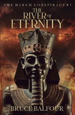 The River of Eternity - Bruce Balfour