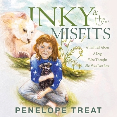 Inky & the Misfits - Penelope Treat