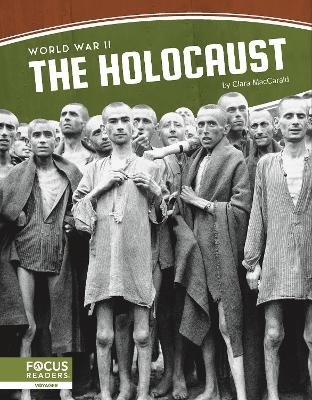 World War II: The Holocaust - Clara Maccarald