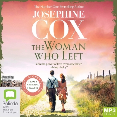 The Woman Who Left - Josephine Cox