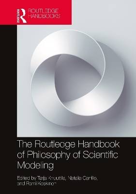 The Routledge Handbook of Philosophy of Scientific Modeling - 