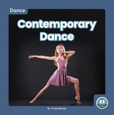 Dance: Contemporary Dance - Trudy Becker