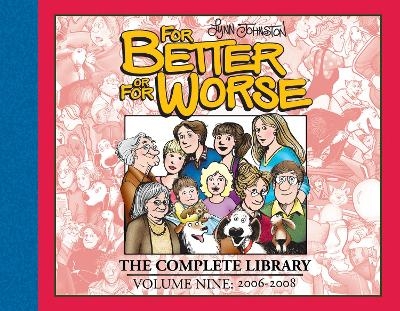 For Better or For Worse: The Complete Library, Vol. 9 - Lynn Johnston