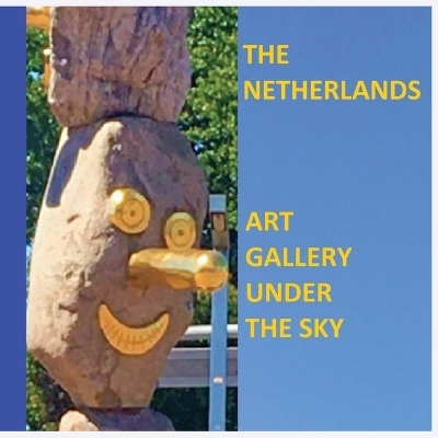 The Netherlands ART GALLERY UNDER THE SKY - Jelena Kovalenko