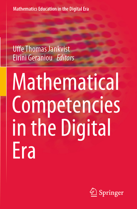 Mathematical Competencies in the Digital Era - 