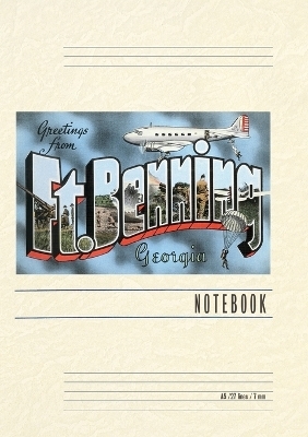 Vintage Lined Notebook Greetings from Ft. Benning