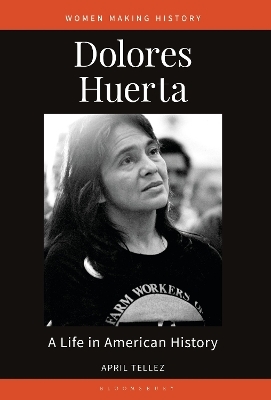 Dolores Huerta - April Tellez