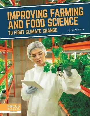 Fighting Climate Change With Science: Improving Farming and Food Science to Fight Climate Change - Rachel Kehoe