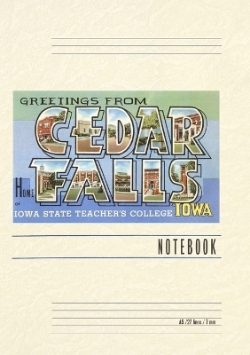 Vintage Lined Notebook Greetings from Cedar Falls