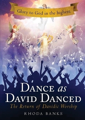 Dance as David Danced - Rhoda Banks