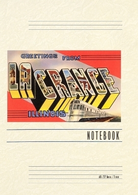 Vintage Lined Notebook Greetings from La Grange, Illinois