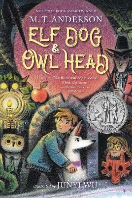 Elf Dog and Owl Head - M. T. Anderson