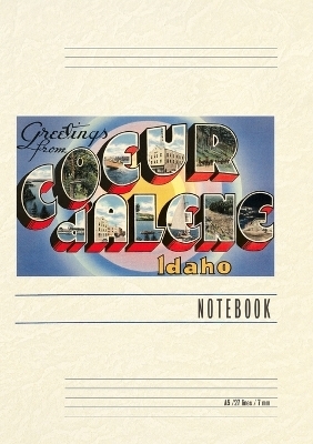 Vintage Lined Notebook Greetings from Coeur d'Alene