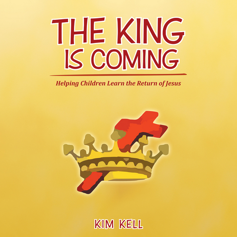 King Is Coming -  Kim Kell