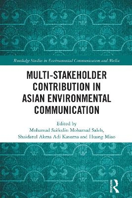 Multi-Stakeholder Contribution in Asian Environmental Communication - 
