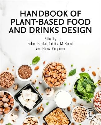 Handbook of Plant-Based Food and Drinks Design - 