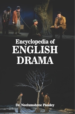 Encyclopedia of English Drama - 