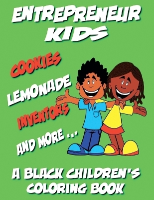 Entrepreneur Kids - A Black Children's Coloring Book - Black Children's Coloring Books, Kyle Davis