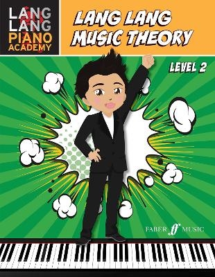 Lang Lang Music Theory: Level 2 - Lang Lang