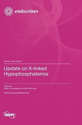 Update on X-linked Hypophosphatemia