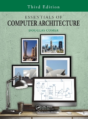 Essentials of Computer Architecture - Douglas Comer