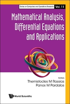 Mathematical Analysis, Differential Equations And Applications - 