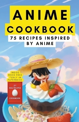 Anime cookbook - Himanshu Patel