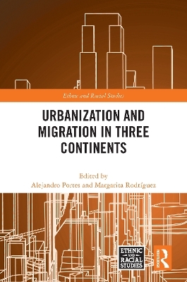 Urbanization and Migration in Three Continents - 