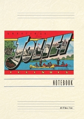 Vintage Lined Notebook Greetings from Joliet, Illinois