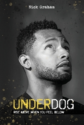 Underdog - Nick Graham