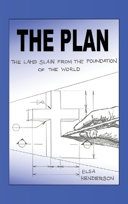The Plan - Elsa Henderson
