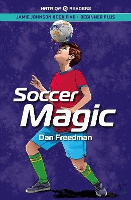 Soccer Magic - Dan Freedman