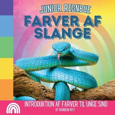 Junior Regnbue, Farver af Slange - Rainbow Roy