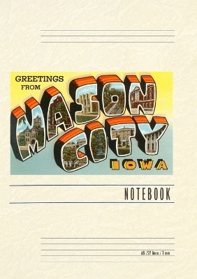 Vintage Lined Notebook Greetings from Mason City