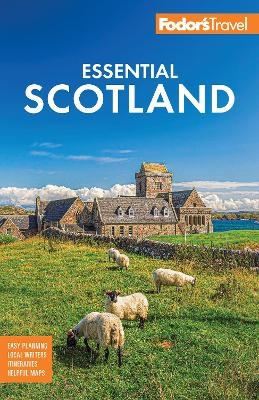 Fodor's Essential Scotland -  Fodor's Travel Guides