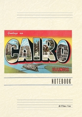 Vintage Lined Notebook Greetings from Cairo, Illinois