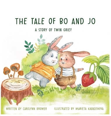 The Tale of Bo and Jo - Carolynn Brower