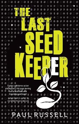 The Last Seed Keeper - Paul Russell